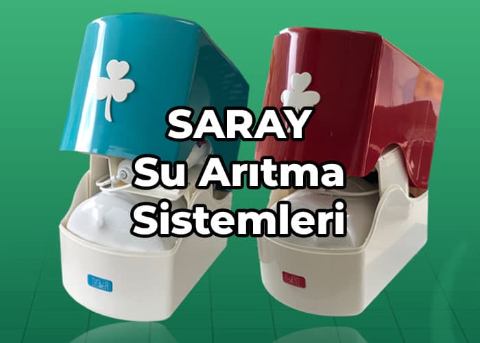 saray su arıtma sistemleri