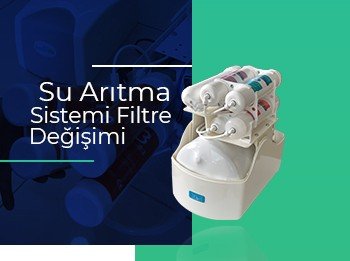 Su Arıtma Sistemi Filtre Değişimi